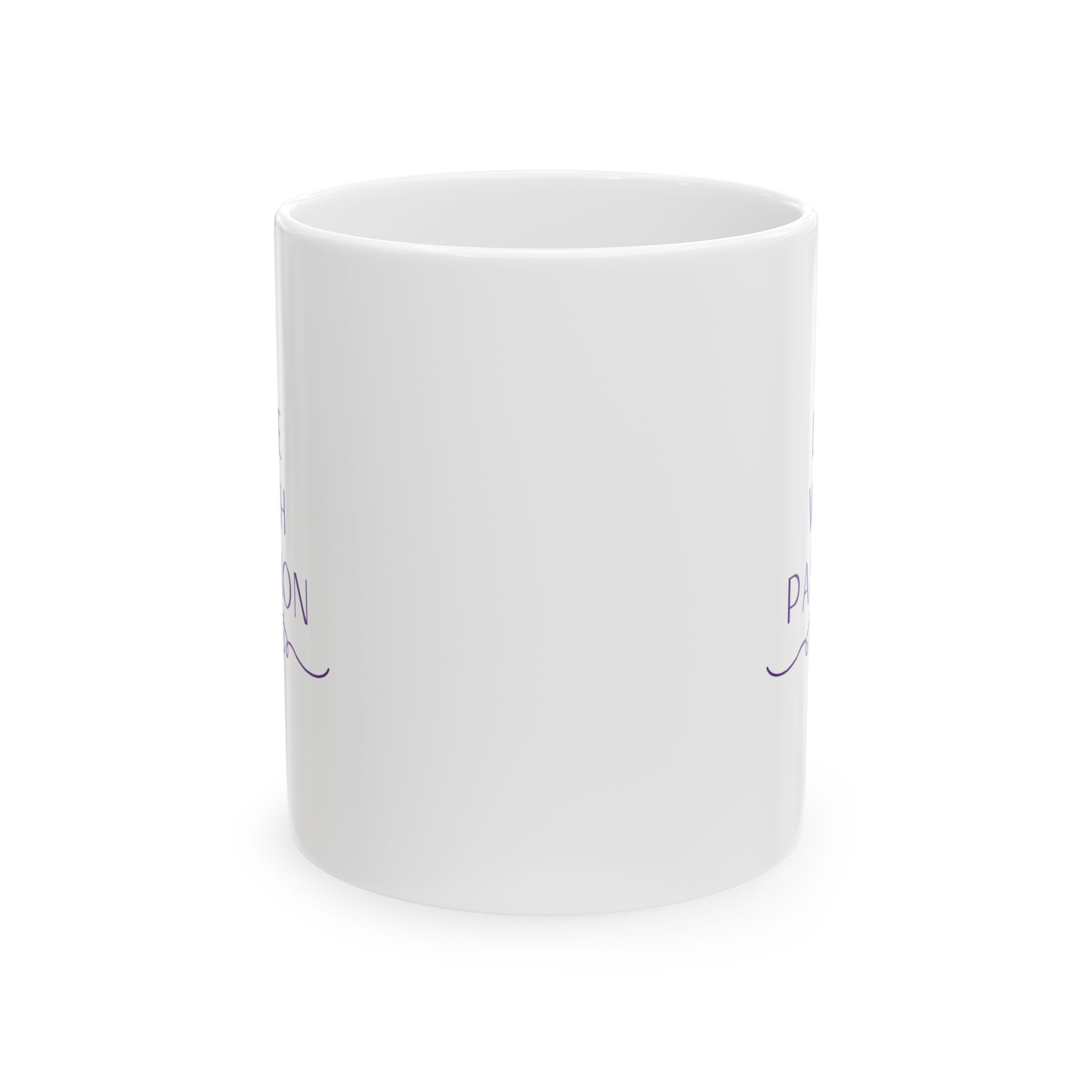 Inspirational Ceramic Mug – "Live with Passion" Purple Script (11oz, 15oz)