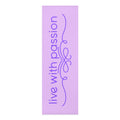 Yoga Mat — "Live With Passion" Inspirational Foam Mat (Purple Script)